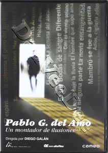 Pablo G del Amo: Editor Of Illusions | Pablo G. del Amo, un montador de ilusiones  |   DVD